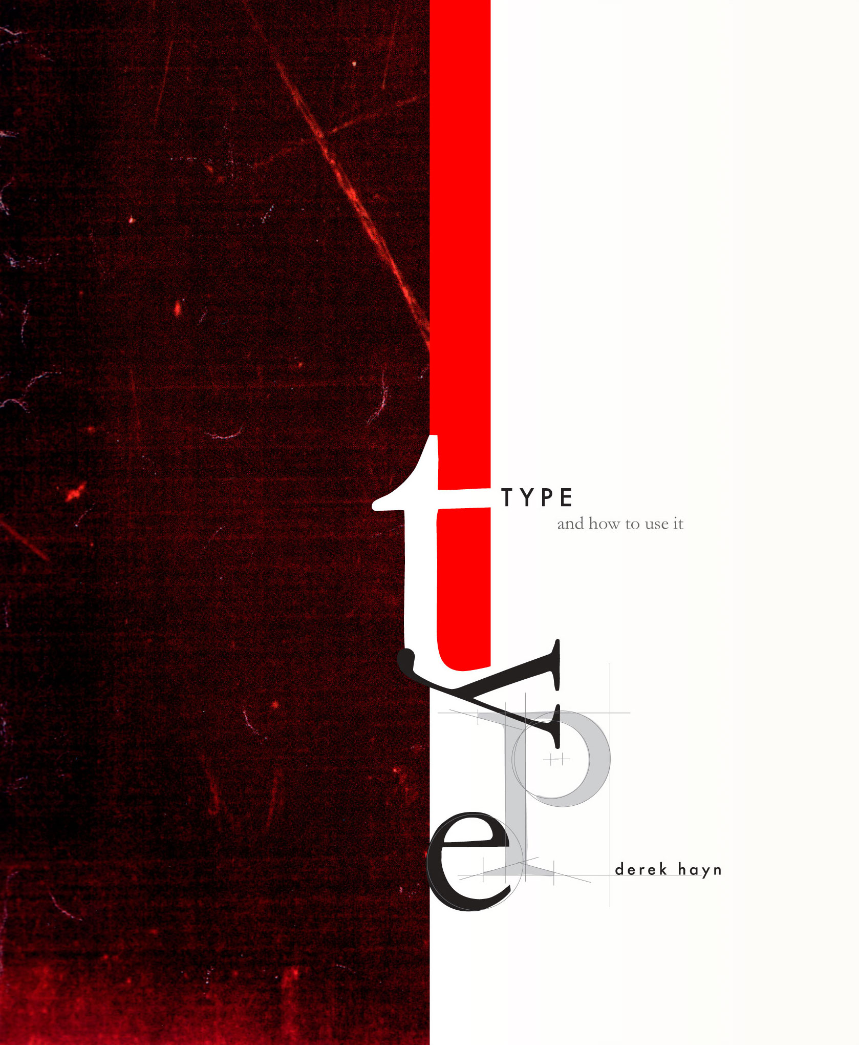 Type & How to Use it